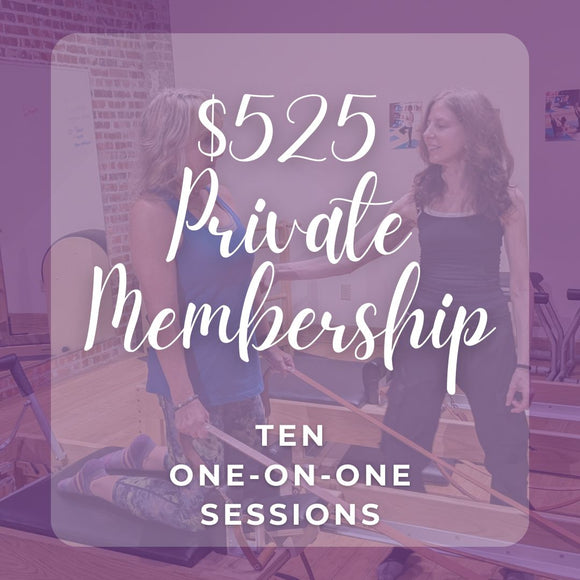 $525 Pilates Reformer Private Membership